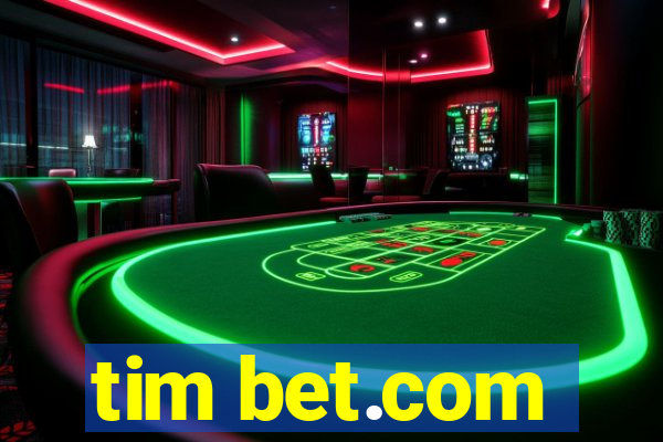 tim bet.com